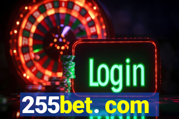 255bet. com